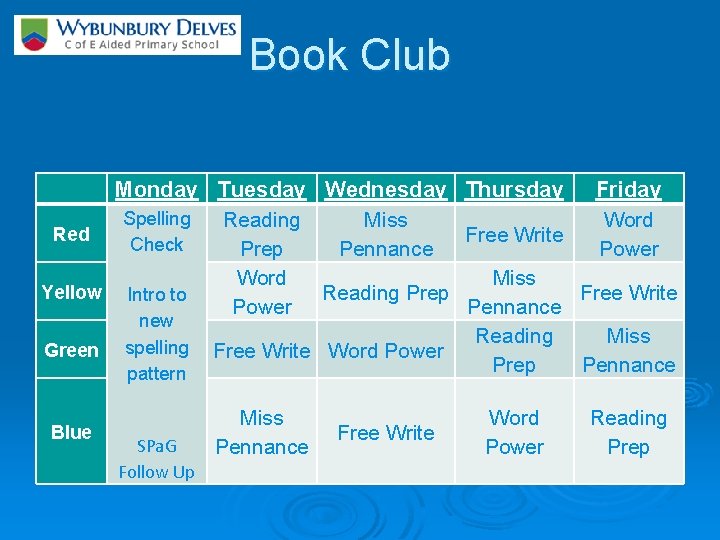 Book Club Monday Tuesday Wednesday Thursday Friday Spelling Reading Miss Word Red Free Write