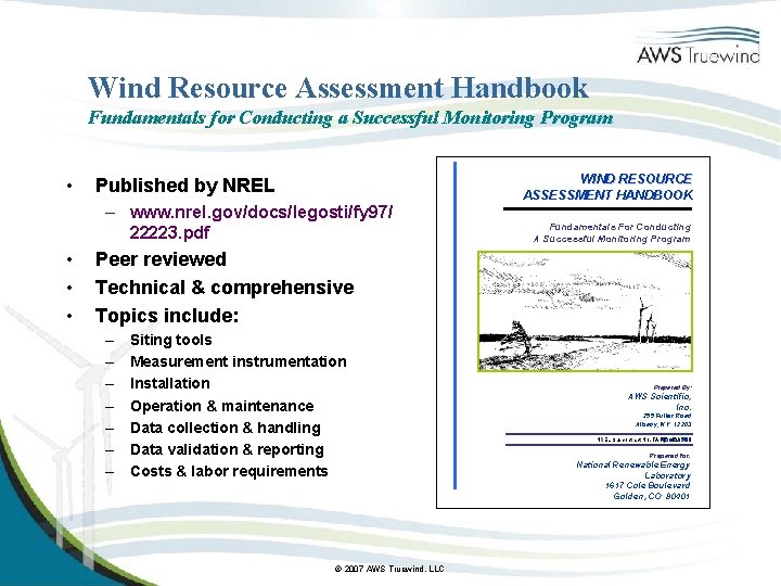 Wind Resource Assessment Handbook Fundamentals for Conducting a Successful Monitoring Program • Published by