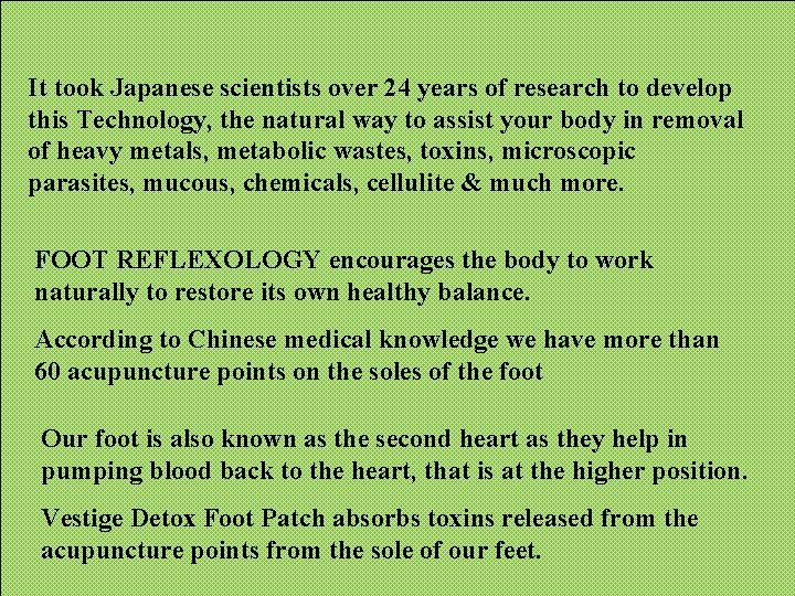 It took Japanese scientists over 24 years of research to develop this Technology, the It took Japanese scientists over 24 years of research to develop this Technology, the