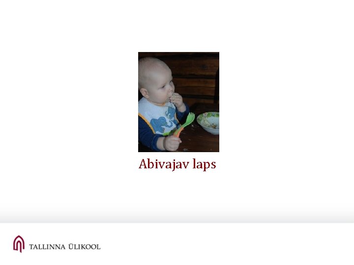 Abivajav laps Abivajav laps