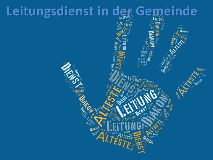 Leitungsdienst in der Gemeinde 