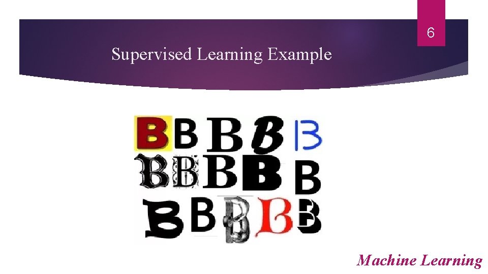 6 Supervised Learning Example Machine Learning 