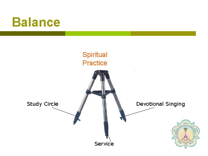 Balance Spiritual Practice Study Circle Devotional Singing Service 