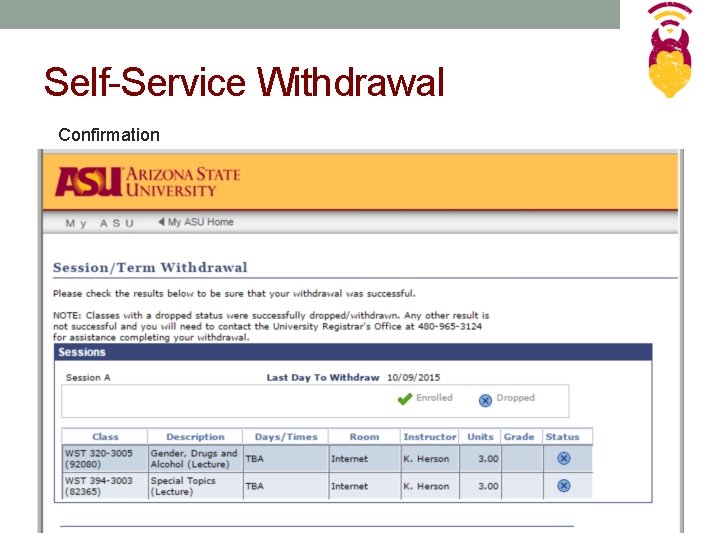 Self-Service Withdrawal Confirmation 