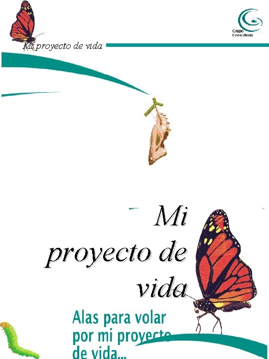 Mi proyecto de vida Mi proyecto de vida