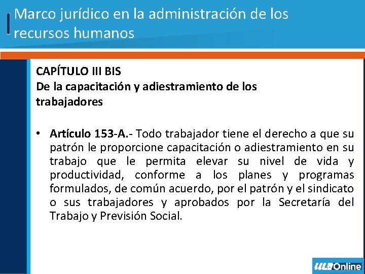 Marco jurídico en la administración de los recursos humanos CAPÍTULO III BIS De la