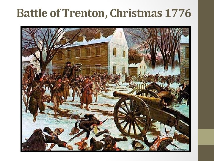 Battle of Trenton, Christmas 1776 