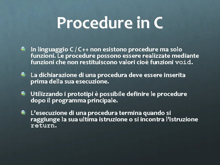 Procedure e funzioni A Ferrari Procedura Una procedura