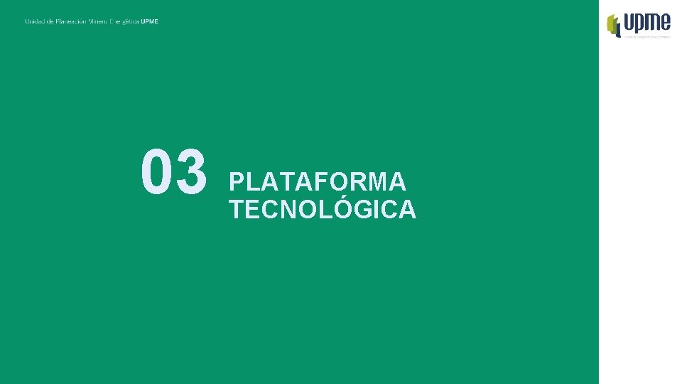 03 PLATAFORMA TECNOLÓGICA 