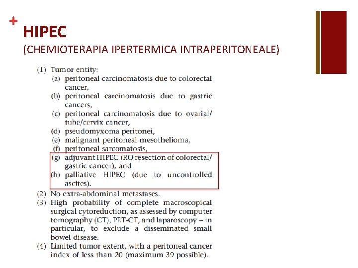 + HIPEC (CHEMIOTERAPIA IPERTERMICA INTRAPERITONEALE) 