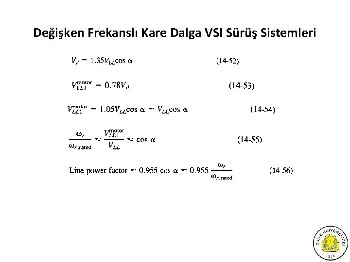 Değişken Frekanslı Kare Dalga VSI Sürüş Sistemleri 