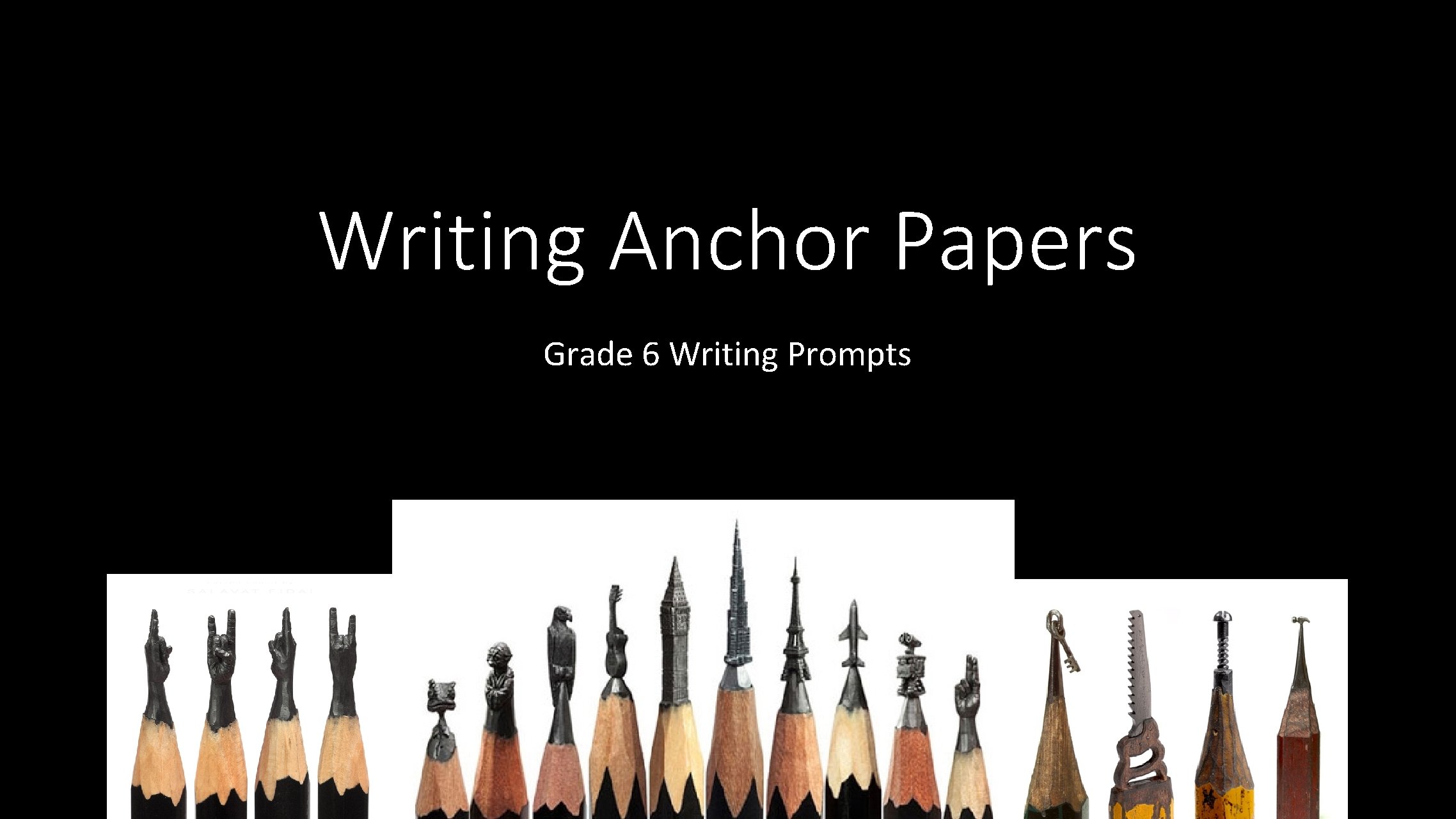 Writing Anchor Papers Grade 6 Writing Prompts 