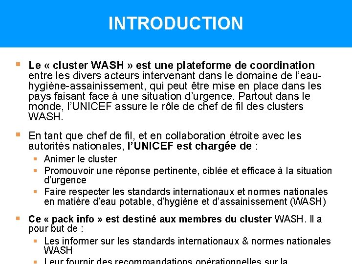 BOITE A OUTILS URGENCES WASH 1 INTRODUCTION Le