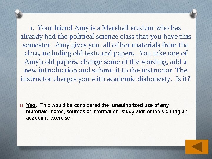 1. Your friend Amy is a Marshall student who has already had the political