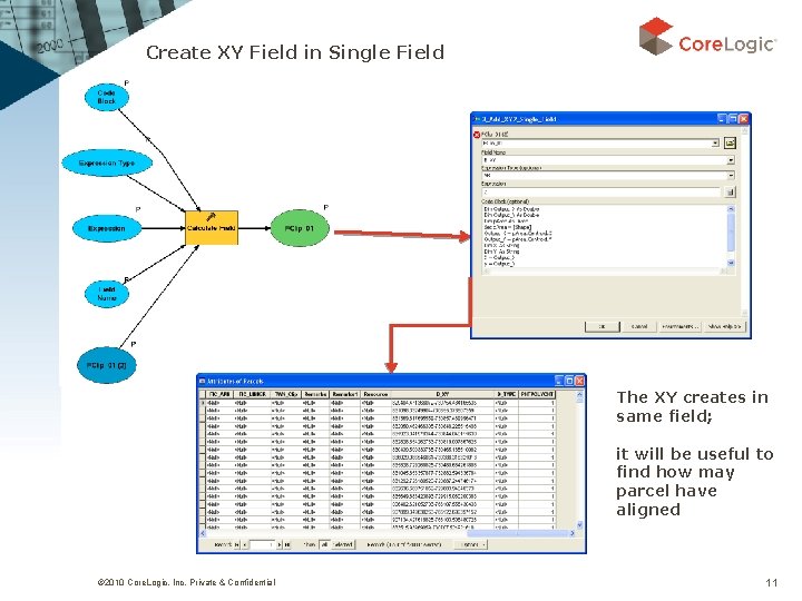 Create XY Field in Single Field The XY creates in same field; it will