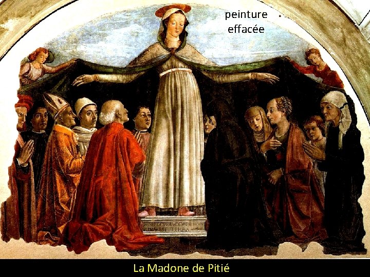 peinture effacée La Madone de Pitié 