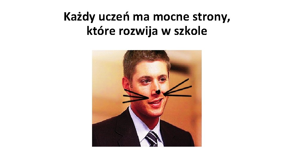 Każdy uczeń ma mocne strony, które rozwija w szkole 