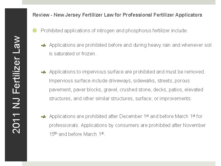 Review - New Jersey Fertilizer Law for Professional Fertilizer Applicators 2011 NJ Fertilizer Law Review - New Jersey Fertilizer Law for Professional Fertilizer Applicators 2011 NJ Fertilizer Law