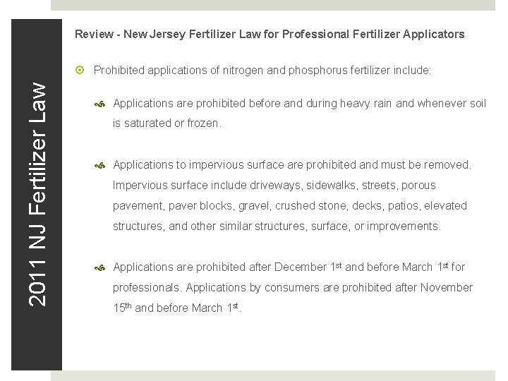 Review - New Jersey Fertilizer Law for Professional Fertilizer Applicators 2011 NJ Fertilizer Law