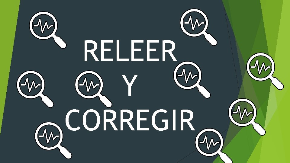 RELEER Y CORREGIR 