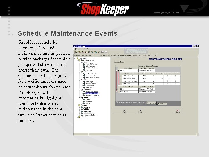 Schedule Maintenance Events Shop. Keeper includes common scheduled maintenance and inspection service packages for