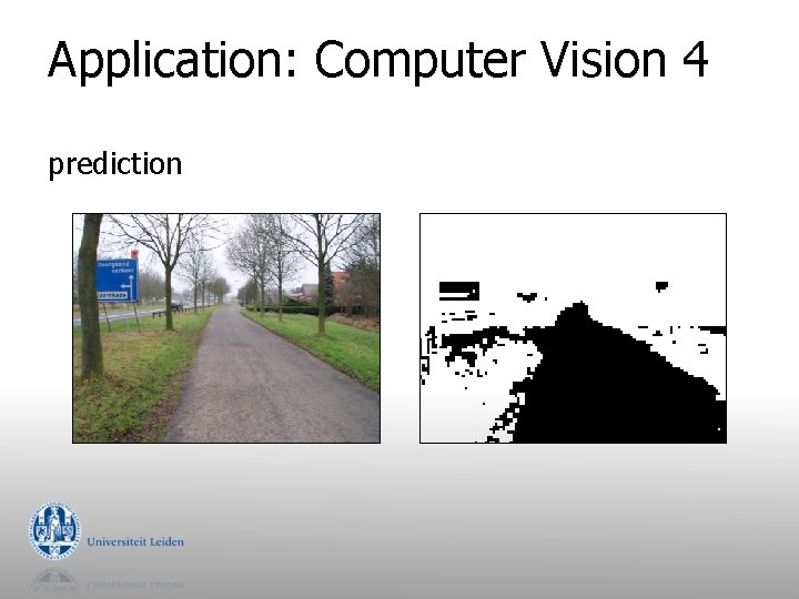 Application: Computer Vision 4 prediction 