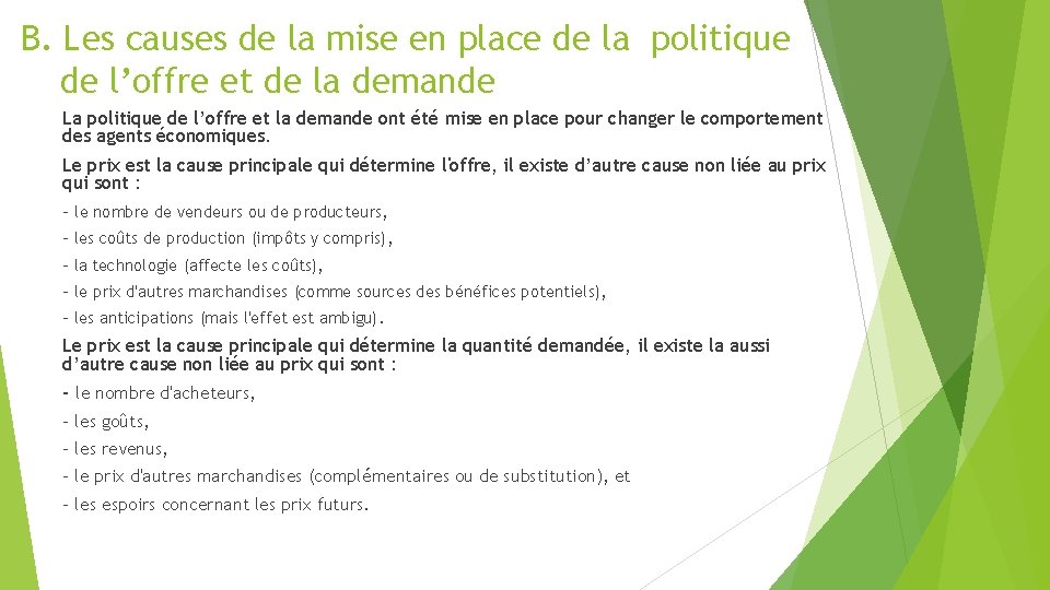 B. Les causes de la mise en place de la politique de l’offre et