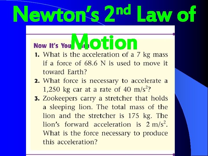 nd 2 Newton’s Law of Motion 