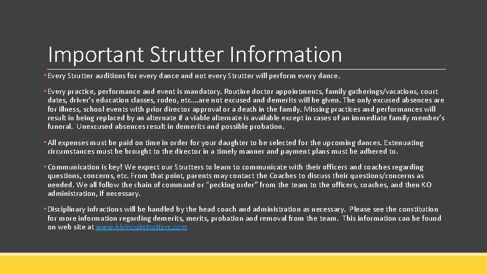 Important Strutter Information • Every Strutter auditions for every dance and not every Strutter Important Strutter Information • Every Strutter auditions for every dance and not every Strutter