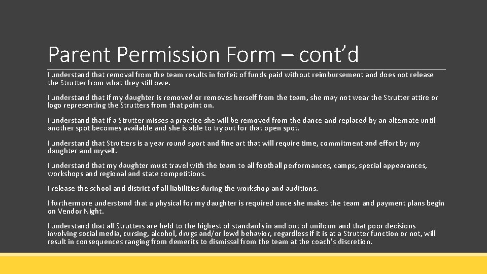 Parent Permission Form – cont’d I understand that removal from the team results in Parent Permission Form – cont’d I understand that removal from the team results in