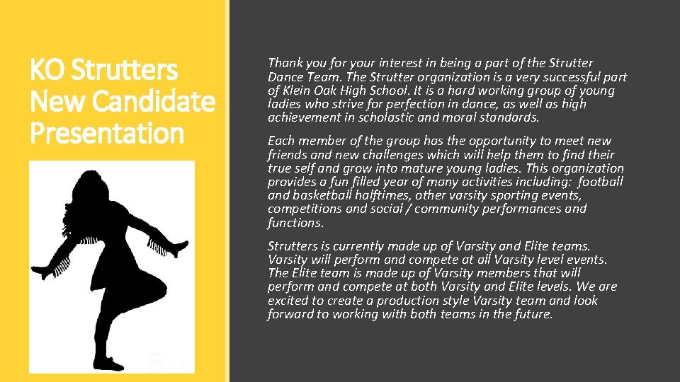 KO Strutters New Candidate Presentation Thank you for your interest in being a part KO Strutters New Candidate Presentation Thank you for your interest in being a part