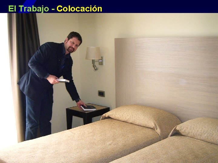 El Trabajo - Colocación 