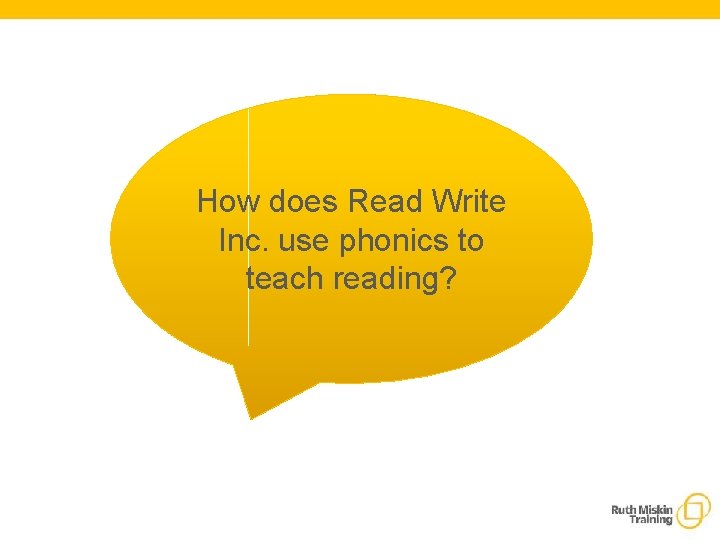 How does Read Write Inc. use phonics to teach reading? 