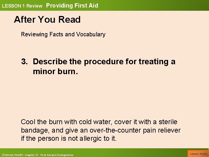 LESSON 1 Review Providing First Aid After You Read Reviewing Facts and Vocabulary 3.