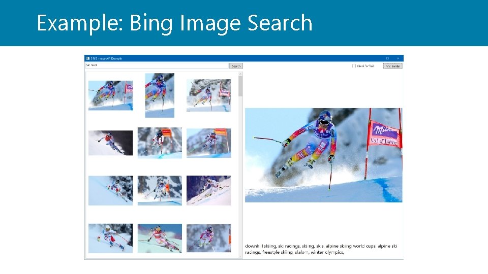 Example: Bing Image Search 