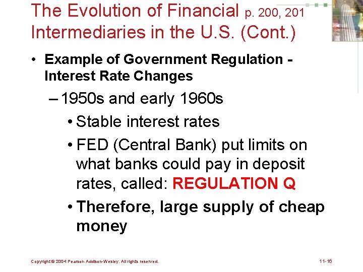 The Evolution of Financial p. 200, 201 Intermediaries in the U. S. (Cont. )