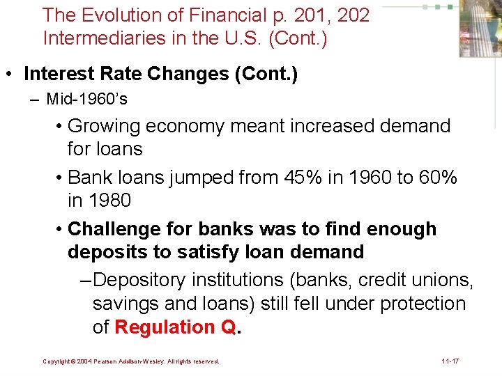 The Evolution of Financial p. 201, 202 Intermediaries in the U. S. (Cont. )