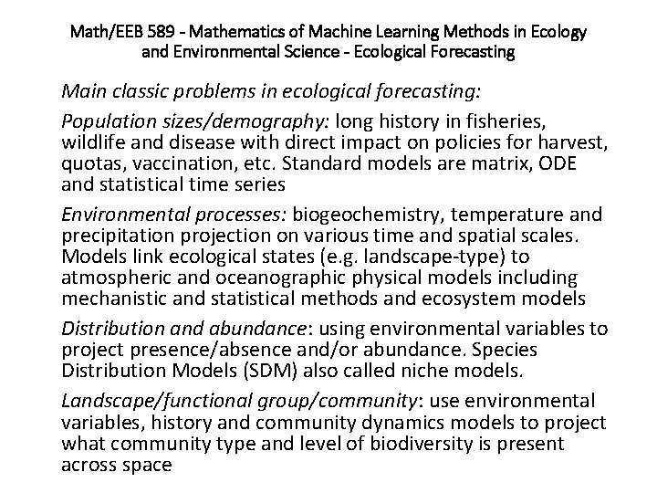 Math/EEB 589 - Mathematics of Machine Learning Methods in Ecology and Environmental Science -