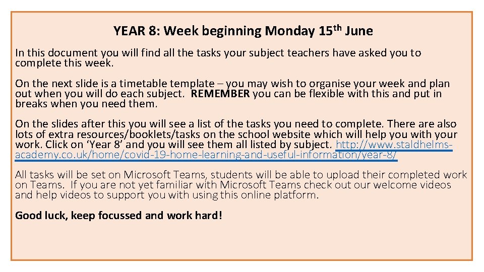 YEAR 8 Week beginning Monday 15 th June