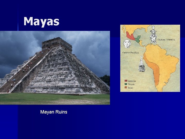 Mayas Mayan Ruins 