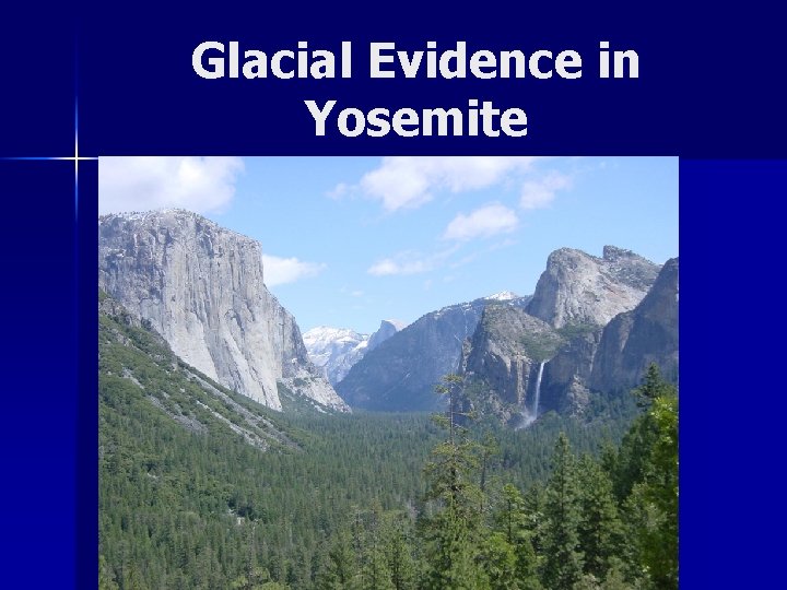 Glacial Evidence in Yosemite 