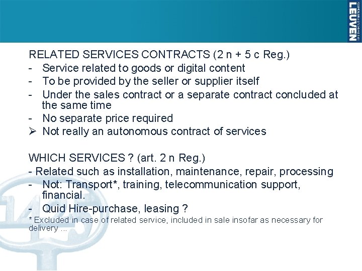 RELATED SERVICES CONTRACTS (2 n + 5 c Reg. ) - Service related to