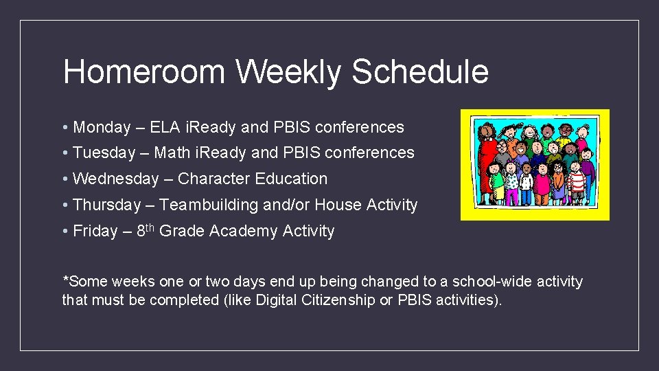 TH 8 GRADE HOMEROOM C Homeroom Weekly Schedule