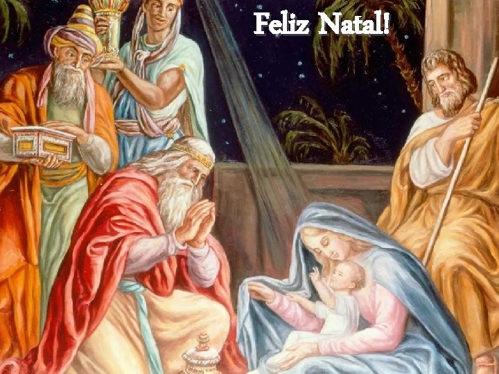 Feliz Natal! 