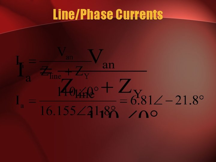 Line/Phase Currents 