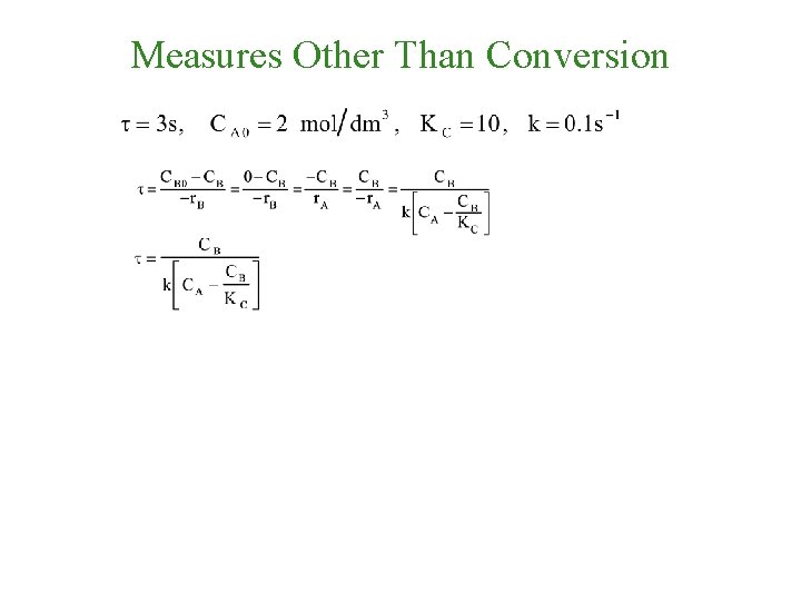 Measures Other Than Conversion 