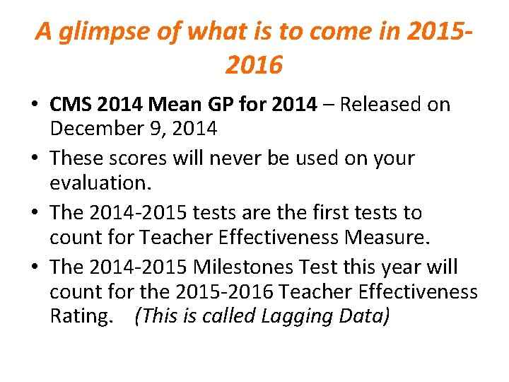 A glimpse of what is to come in 20152016 • CMS 2014 Mean GP