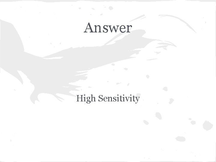 Answer High Sensitivity 