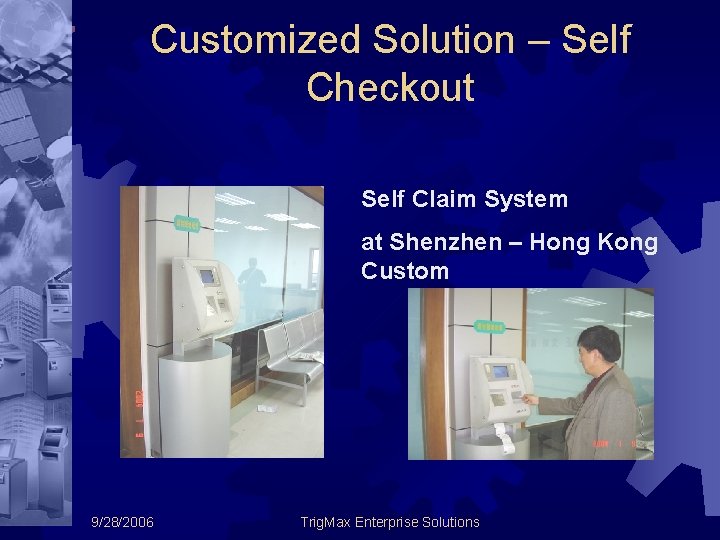 Customized Solution – Self Checkout Self Claim System at Shenzhen – Hong Kong Custom