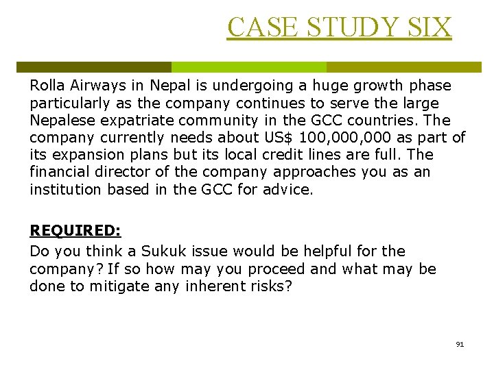 CASE STUDY SIX Rolla Airways in Nepal is undergoing a huge growth phase particularly